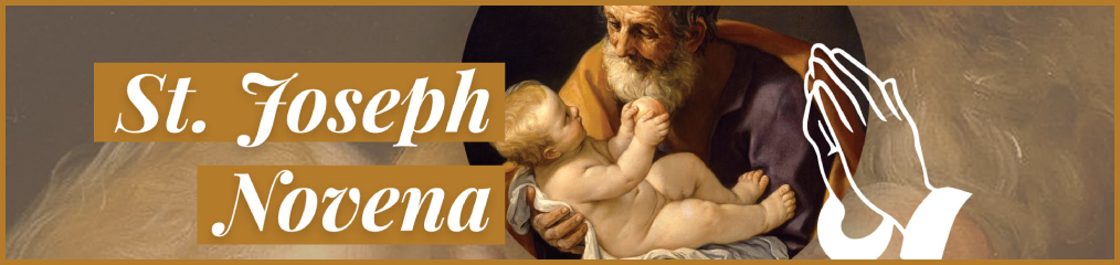 Novena to St. Joseph (March 10th - March 18th)